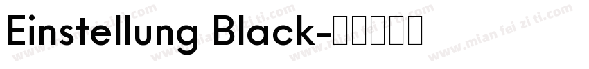 Einstellung Black字体转换